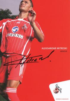 Aleksandar Mitreski  2006/2007  FC Köln Fußball Autogrammkarte original signiert 