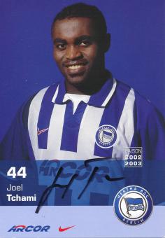 Joel Tchami  2002/2003  Hertha BSC Berlin Fußball Autogrammkarte original signiert 