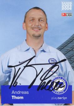Andreas Thom  2005/2006  Hertha BSC Berlin Fußball Autogrammkarte original signiert 