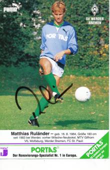 Matthias Ruhländer  SV Werder Bremen Fußball Autogrammkarte original signiert 