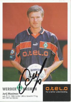 Jurij Maximov  1998/99  SV Werder Bremen Fußball Autogrammkarte original signiert 
