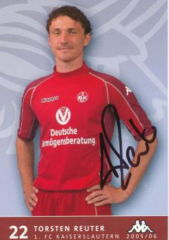 Torsten Reuter  2005/2006  FC Kaiserslautern  Fußball Autogrammkarte original signiert 
