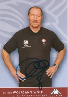 Wolfgang Wolf  2005/2006  FC Kaiserslautern  Fußball Autogrammkarte original signiert 