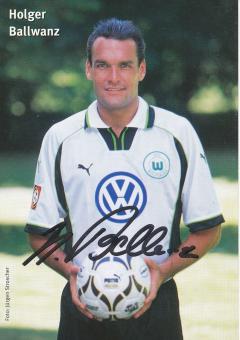 Holger Ballwanz  1999/2000  VFL Wolfsburg  Fußball Autogrammkarte original signiert 