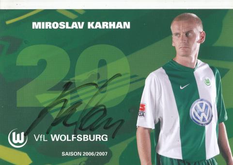 Miroslav Karhan  2006/2007  VFL Wolfsburg  Fußball Autogrammkarte original signiert 