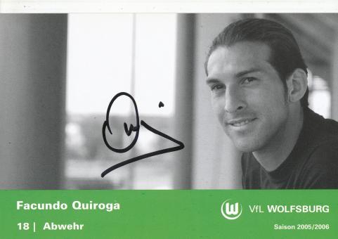 Facundo Quitroga  2005/2006  VFL Wolfsburg  Fußball Autogrammkarte original signiert 