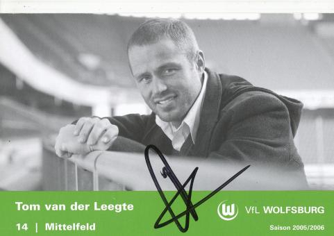 Tom van der Leegte  2005/2006  VFL Wolfsburg  Fußball Autogrammkarte original signiert 