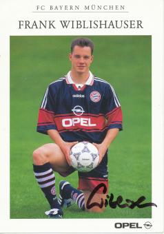 Frank Wiblishauser  1998/1999 FC Bayern München Fußball Autogrammkarte original signiert 
