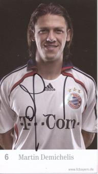 Martin Demichelis  2006/2007  FC Bayern München Fußball Autogrammkarte original signiert 