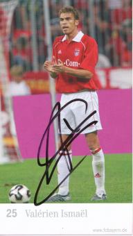 Valerien Ismael  2005/2006  FC Bayern München Fußball Autogrammkarte original signiert 