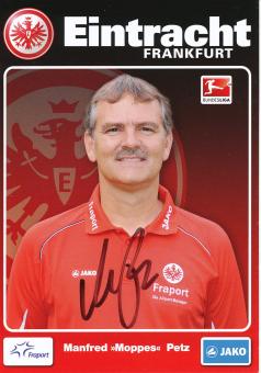Manfred Moppes Petz  2011/2012  Eintracht Frankfurt Fußball Autogrammkarte original signiert 