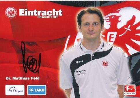 Dr.Matthias Feld  2010/2011  Eintracht Frankfurt Fußball Autogrammkarte original signiert 