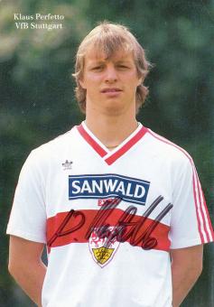 Klaus Perfetto  1986/1987  VFB Stuttgart  Fußball Autogrammkarte original signiert 