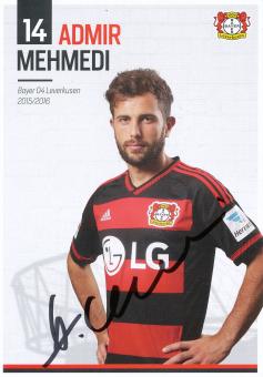 Admir Mehmedi  2015/2016  Bayer 04 Leverkusen Fußball Autogrammkarte original signiert 