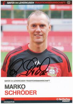 Marko Schröder  Traditionsmannschaft  Bayer 04 Leverkusen Fußball Autogrammkarte original signiert 