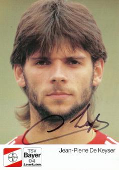 Jean Pierre De Keyser  15.7.1988  Bayer 04 Leverkusen Fußball Autogrammkarte original signiert 