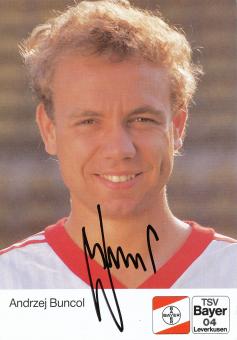 Andrzej Buncol  20.8.1990  Bayer 04 Leverkusen Fußball Autogrammkarte original signiert 