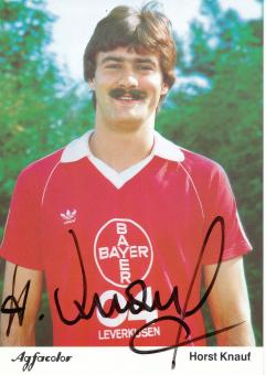 Horst Knauf  Bayer 04 Leverkusen Fußball Autogrammkarte original signiert 
