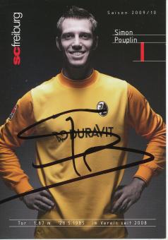 Simon Pouplin   2009/2010  SC Freiburg Fußball Autogrammkarte original signiert 