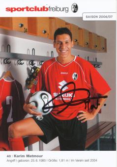 Karim Matmour  2006/2007  SC Freiburg Fußball Autogrammkarte original signiert 
