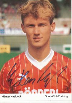 Günter Haslbeck  1987/1988  SC Freiburg Fußball Autogrammkarte original signiert 