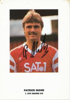 Patrick Mohr 1990/1991  FSV Mainz 05  Fußball Autogrammkarte original signiert 