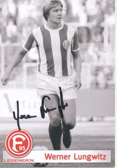 Werner Lungwitz  Legenden Fortuna Düsseldorf  Fußball Autogrammkarte original signiert 