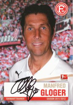 Manfred Gloger   2011/2012  Fortuna Düsseldorf  Fußball Autogrammkarte original signiert 