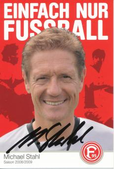 Michael Stahl   2008/2009  Fortuna Düsseldorf  Fußball Autogrammkarte original signiert 