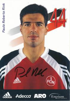 Paulo Roberto Rink  2001/2002  FC Nürnberg  Fußball Autogrammkarte original signiert 