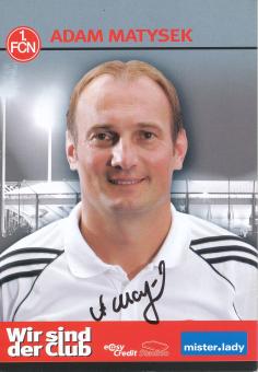 Adam Matysek  2006/2007  FC Nürnberg  Fußball Autogrammkarte original signiert 