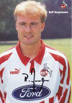 Ralf Hauptmann  1994/1995  FC Köln Fußball Autogrammkarte original signiert 