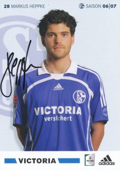 Markus Heppke  2006/2007  FC Schalke 04  Fußball Autogrammkarte original signiert 