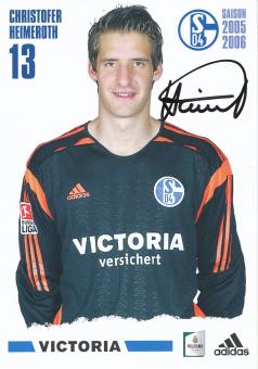 Christofer Heimeroth  2005/2006  FC Schalke 04  Fußball Autogrammkarte original signiert 