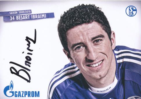 Besart Ibraimi  2009/2010  FC Schalke 04  Fußball Autogrammkarte original signiert 