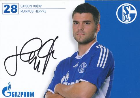 Markus Heppke  2008/2009  FC Schalke 04  Fußball Autogrammkarte original signiert 