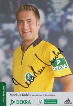 Markus Kuhl  DFB Schiedsrichter  Fußball Autogrammkarte original signiert 
