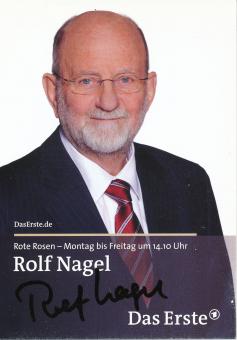 Rolf Nagel   Rote Rosen  TV Serien Autogrammkarte original signiert 