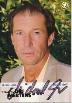 Michael Lesch  Tierärztin Dr.Mertens  TV Serien Autogrammkarte original signiert 