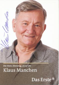 Klaus Manchen  Die Stein  TV Serien Autogrammkarte original signiert 