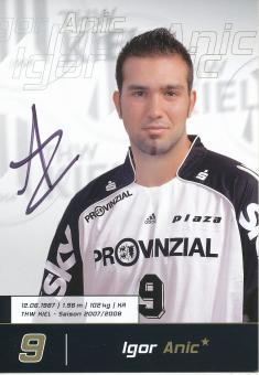 Igor Anic  2007/08 THW Kiel Handball Autogrammkarte original signiert 