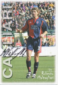 Roberto Maltagliati  Cagliari Calcio  Fußball Autogrammkarte  original signiert 