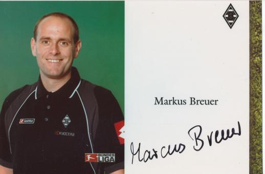 Markus Breuer  Borussia Mönchengladbach  Fußball Autogramm Foto original signiert 