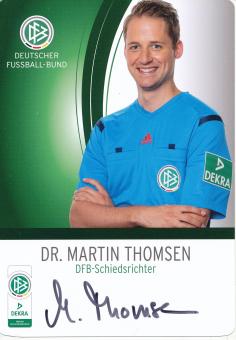 Dr.Martin Thomsen  DFB Schiedsrichter  Fußball Autogrammkarte original signiert 