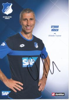 Otmar Rösch   TSG 1899 Hoffenheim 2015/16  Fußball Autogrammkarte original signiert 