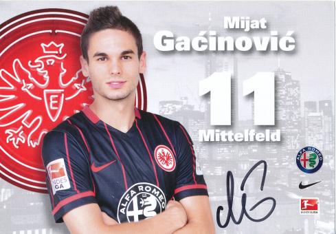 Mijat Gacinovic   2015/2016  Eintracht Frankfurt  Fußball Autogrammkarte original signiert 