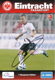 Benjamin Köhler  2009/2010   Eintracht Frankfurt  Fußball Autogrammkarte original signiert 