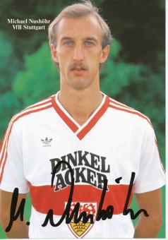 Michael Nushöhr  1985/1986  VFB Stuttgart Fußball Autogrammkarte original signiert 