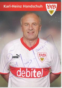 Karl Heinz Handschuh  VFB Stuttgart Fußball Autogrammkarte original signiert 