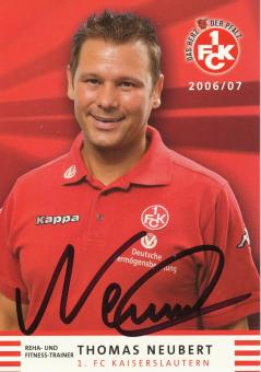 Thomas Neubert  2006/2007  FC Kaiserslautern  Fußball Autogrammkarte original signiert 